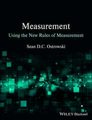 бесплатно читать книгу Measurement using the New Rules of Measurement автора Sean D. C. Ostrowski