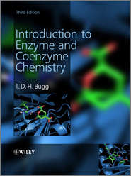 бесплатно читать книгу Introduction to Enzyme and Coenzyme Chemistry автора T. D. H. Bugg