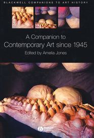 бесплатно читать книгу A Companion to Contemporary Art Since 1945 автора Amelia Jones