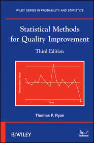 бесплатно читать книгу Statistical Methods for Quality Improvement автора Thomas Ryan