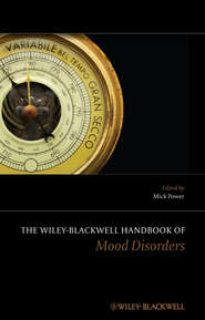 бесплатно читать книгу The Wiley-Blackwell Handbook of Mood Disorders автора Mick Power