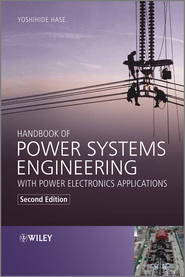 бесплатно читать книгу Handbook of Power Systems Engineering with Power Electronics Applications автора Yoshihide Hase