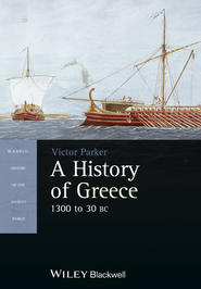 бесплатно читать книгу A History of Greece, 1300 to 30 BC автора Victor Parker