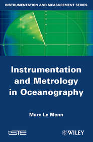 бесплатно читать книгу Instrumentation and Metrology in Oceanography автора Marc Menn