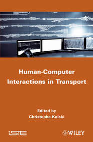 бесплатно читать книгу Human-Computer Interactions in Transport автора Christophe Kolski