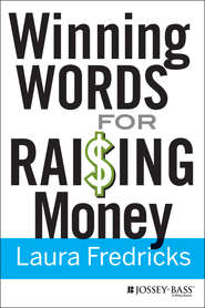 бесплатно читать книгу Winning Words for Raising Money автора Laura Fredricks