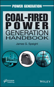 бесплатно читать книгу Coal-Fired Power Generation Handbook автора James G. Speight