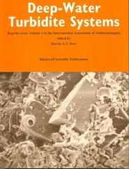 бесплатно читать книгу Deep-Water Turbidite Systems (Reprint Series Volume 3 of the IAS) автора Dorrik A. V. Stow