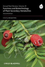 бесплатно читать книгу Annual Plant Reviews, Functions and Biotechnology of Plant Secondary Metabolites автора Michael Wink