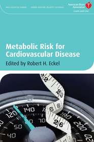 бесплатно читать книгу Metabolic Risk for Cardiovascular Disease автора Robert Eckel