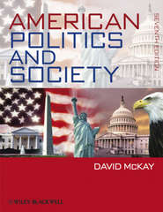 бесплатно читать книгу American Politics and Society, eTextbook автора David McKay
