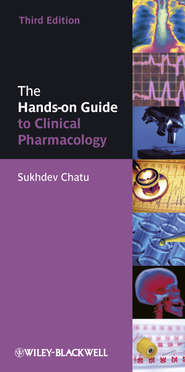 бесплатно читать книгу The Hands-on Guide to Clinical Pharmacology автора Sukhdev Chatu