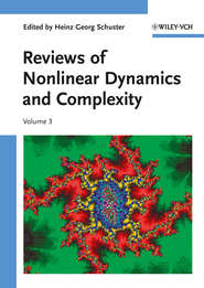 бесплатно читать книгу Reviews of Nonlinear Dynamics and Complexity, Volume 3 автора Heinz Schuster
