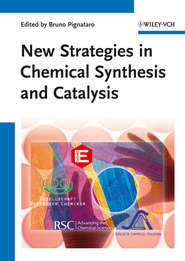 бесплатно читать книгу New Strategies in Chemical Synthesis and Catalysis автора Bruno Pignataro