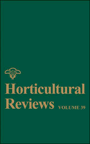 бесплатно читать книгу Horticultural Reviews, Volume 39 автора Jules Janick