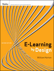 бесплатно читать книгу e-Learning by Design автора William Horton