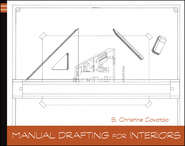 бесплатно читать книгу Manual Drafting for Interiors автора Christine Cavataio