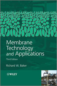 бесплатно читать книгу Membrane Technology and Applications автора Richard Baker