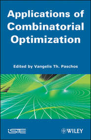 бесплатно читать книгу Applications of Combinatorial Optimization автора Vangelis Th. Paschos
