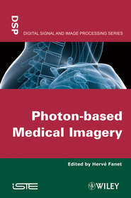 бесплатно читать книгу Photon-based Medical Imagery автора Hervé Fanet