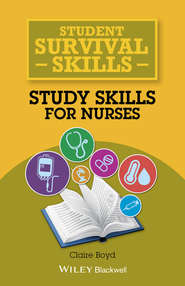 бесплатно читать книгу Study Skills for Nurses автора Claire Boyd