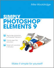 бесплатно читать книгу Simply Photoshop Elements 9 автора Mike Wooldridge