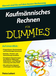 бесплатно читать книгу Kaufmännisches Rechnen für Dummies автора Petra Leitert