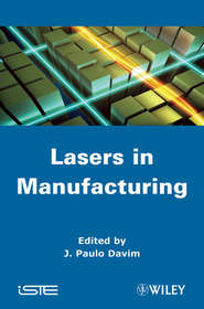 бесплатно читать книгу Laser in Manufacturing автора J. Davim