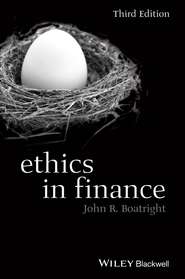 бесплатно читать книгу Ethics in Finance автора John Boatright