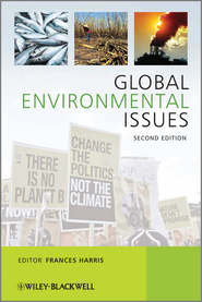 бесплатно читать книгу Global Environmental Issues автора Frances Harris