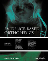 бесплатно читать книгу Evidence-based Orthopedics автора Mohit Bhandari