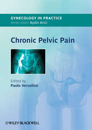 бесплатно читать книгу Chronic Pelvic Pain автора Paolo Vercellini