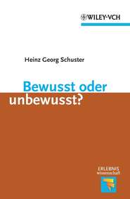 бесплатно читать книгу Bewusst oder unbewusst? автора Heinz Schuster