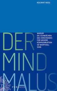 бесплатно читать книгу Der Mind Malus автора Kolonat Noss