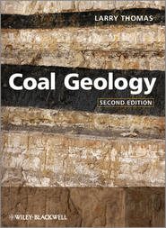 бесплатно читать книгу Coal Geology автора Larry Thomas