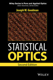 бесплатно читать книгу Statistical Optics автора Joseph Goodman