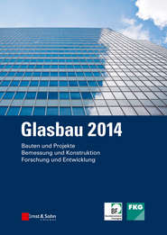 бесплатно читать книгу Glasbau 2014 автора Bernhard Weller