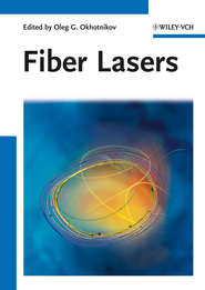бесплатно читать книгу Fiber Lasers автора Oleg Okhotnikov