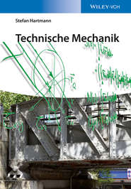 бесплатно читать книгу Technische Mechanik автора Stefan Hartmann