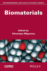 бесплатно читать книгу Biomaterials автора Véronique Migonney