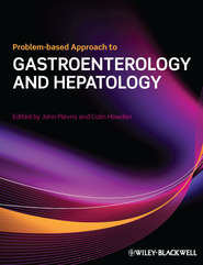 бесплатно читать книгу Problem-based Approach to Gastroenterology and Hepatology автора Plevris John