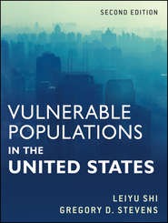 бесплатно читать книгу Vulnerable Populations in the United States автора Stevens Gregory