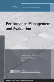 бесплатно читать книгу Performance Management and Evaluation. New Directions for Evaluation, Number 137 автора Nielsen Steffen