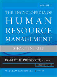 бесплатно читать книгу Encyclopedia of Human Resource Management, Key Topics and Issues автора Prescott Robert