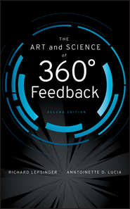 бесплатно читать книгу The Art and Science of 360 Degree Feedback автора Lepsinger Richard