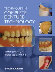 бесплатно читать книгу Techniques in Complete Denture Technology автора Wood Duncan