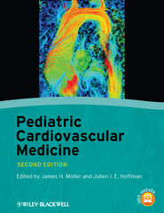 бесплатно читать книгу Pediatric Cardiovascular Medicine автора Moller James