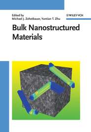 бесплатно читать книгу Bulk Nanostructured Materials автора Zehetbauer Michael