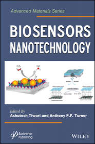 бесплатно читать книгу Biosensors Nanotechnology автора Tiwari Ashutosh