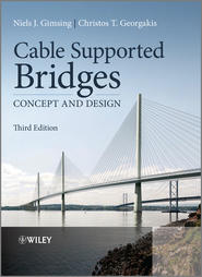 бесплатно читать книгу Cable Supported Bridges. Concept and Design автора Gimsing Niels